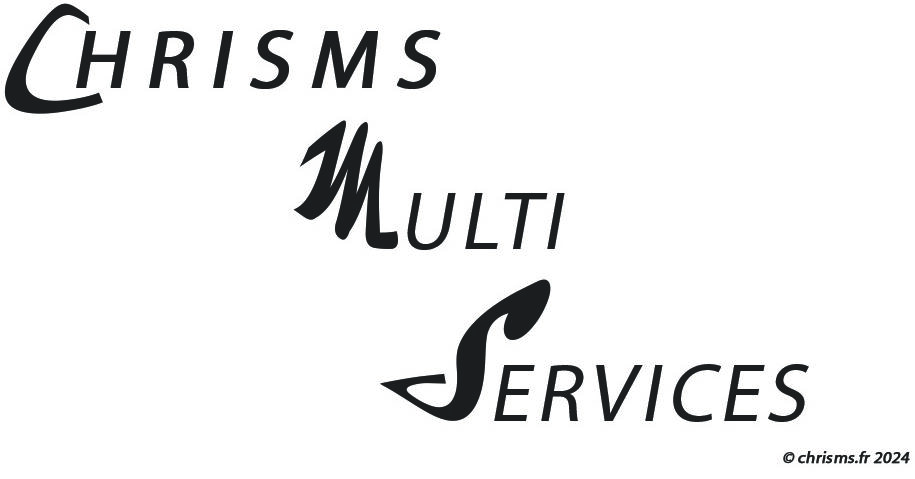 www.chrisms.fr ©  Entreprise Multi-Services